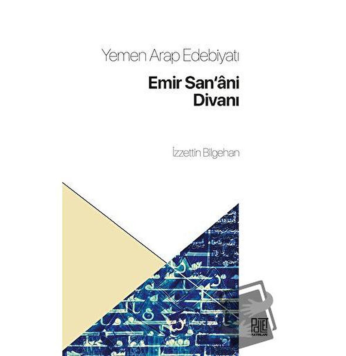 Yemen Arap Edebiyatı Emir San'ani Divanı