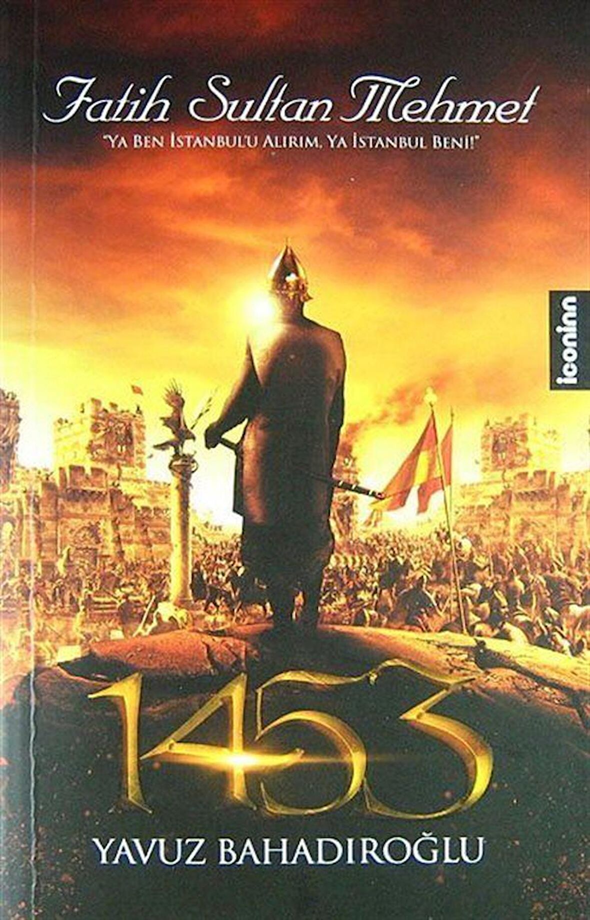 1453 Fatih Sultan Mehmet