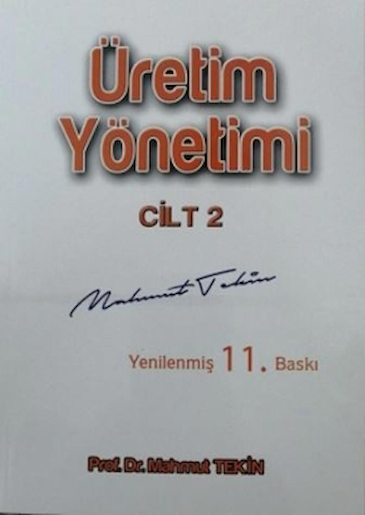 Üretim Yönetimi Cilt 2