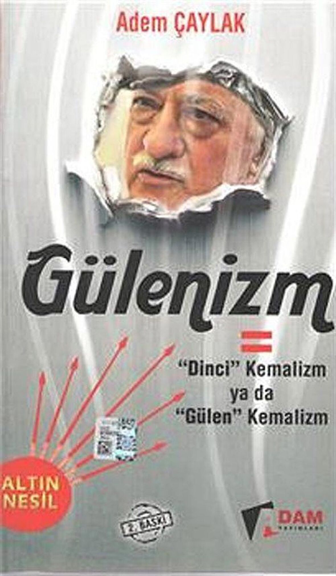 Gülenizm / Adem Çaylak