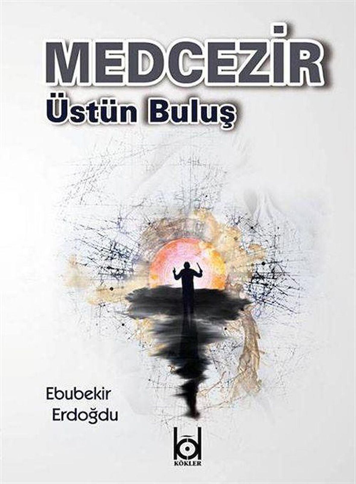 Medcezir - Üstün Buluş