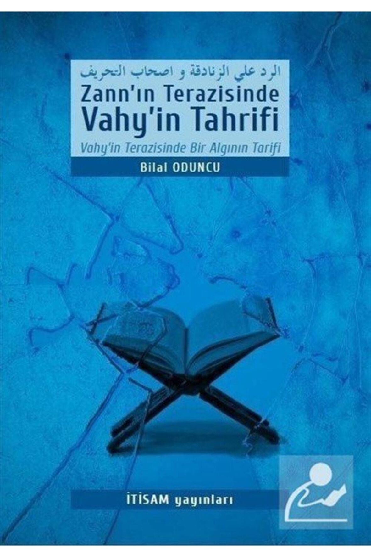Zann'ın Terazisinde Vahy'in Tahrifi