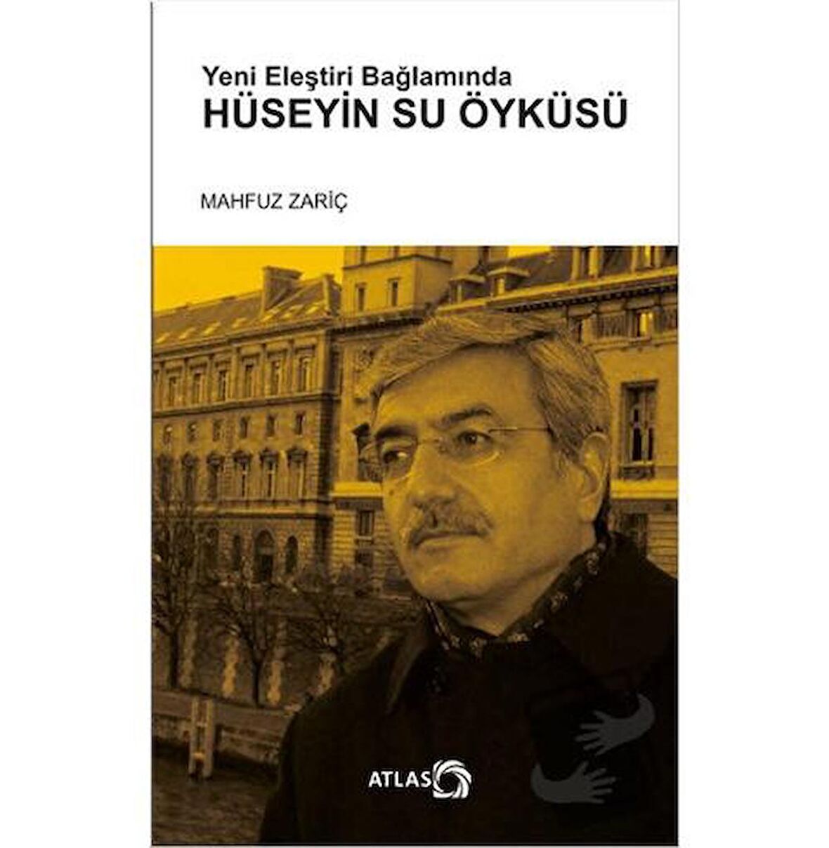 Yeni Eleştiri Bağlamında Hüseyin Su Öyküsü