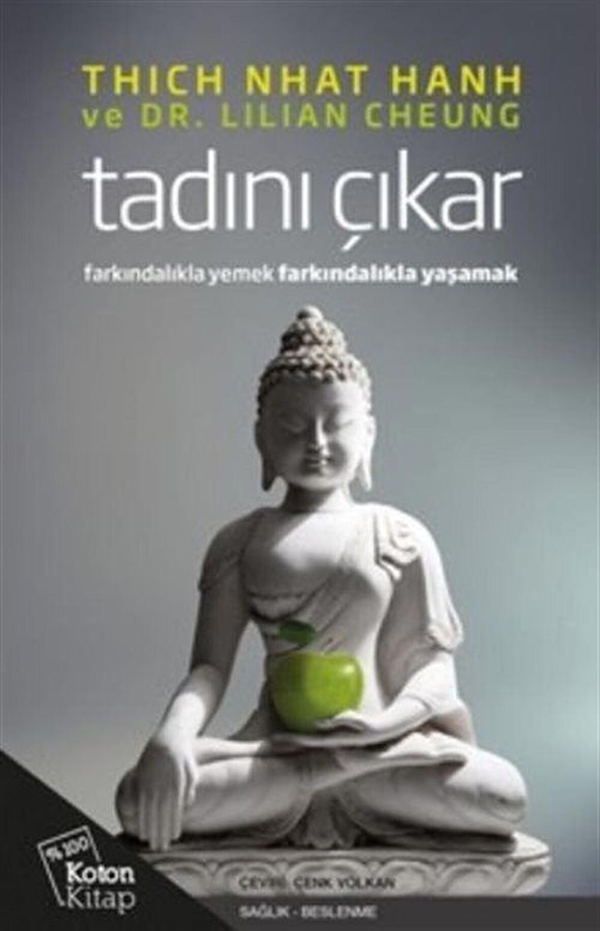 Tadını Çıkar / Thich Nhat Hanh