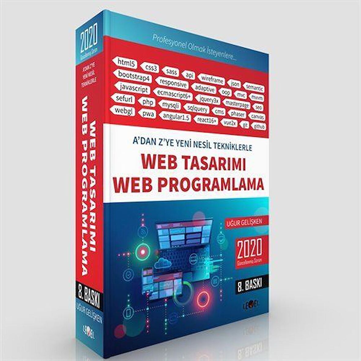 A'dan Z'ye Yeni Nesil Tekniklerle Web Tasarımı ve Web Programlama