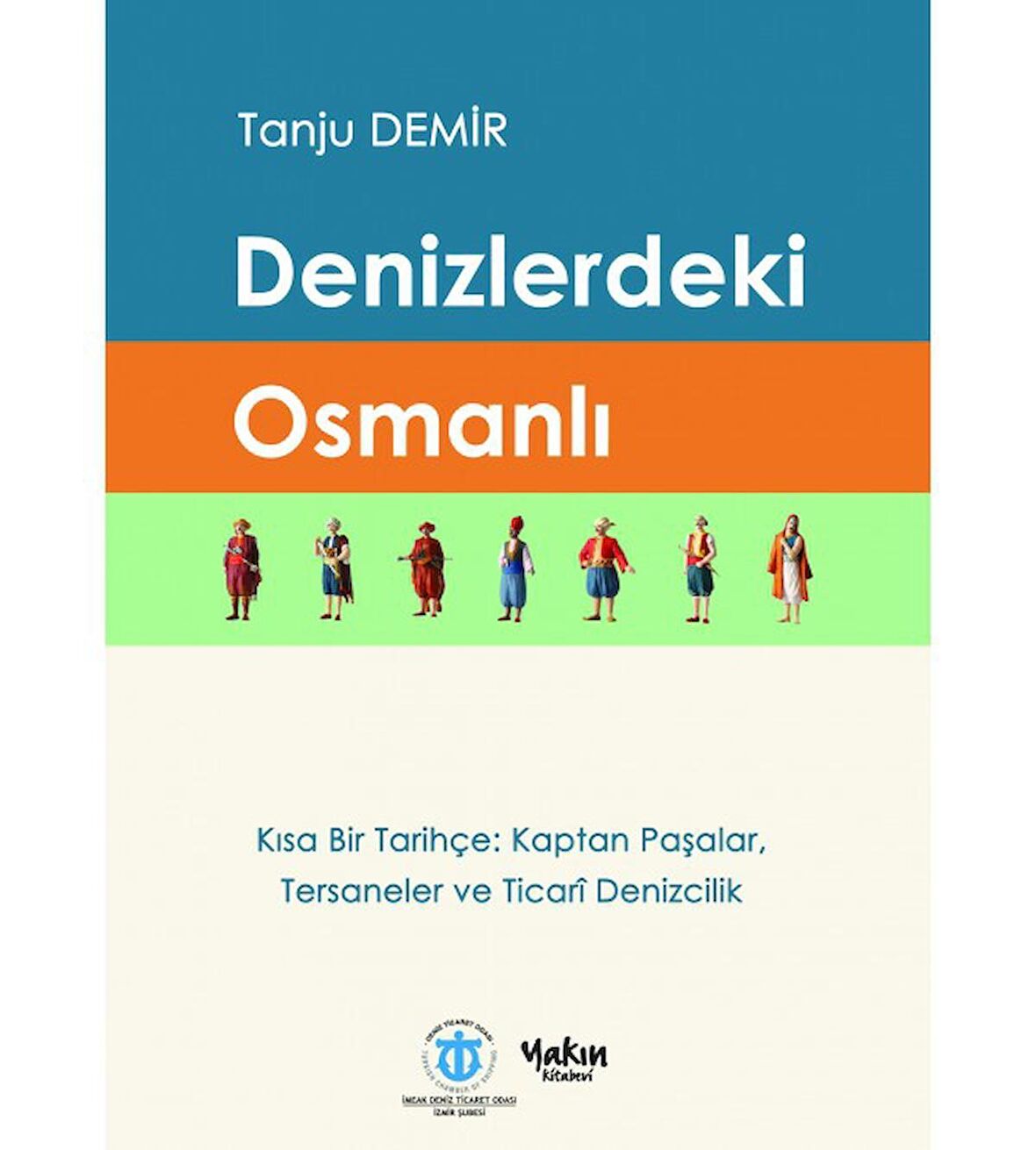 Denizlerdeki Osmanlı