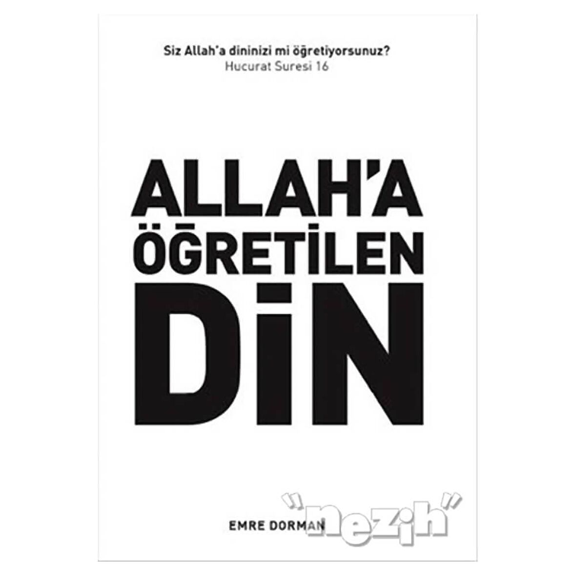 Allah'a Öğretilen Din