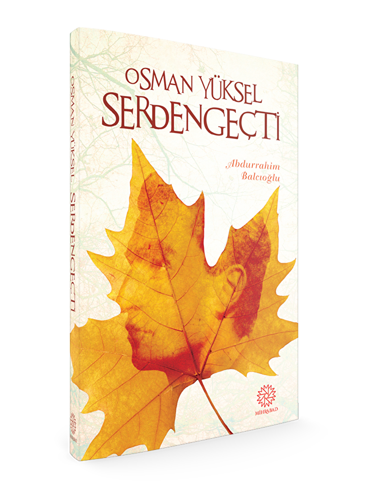 Osman Yüksel Serdengeçti