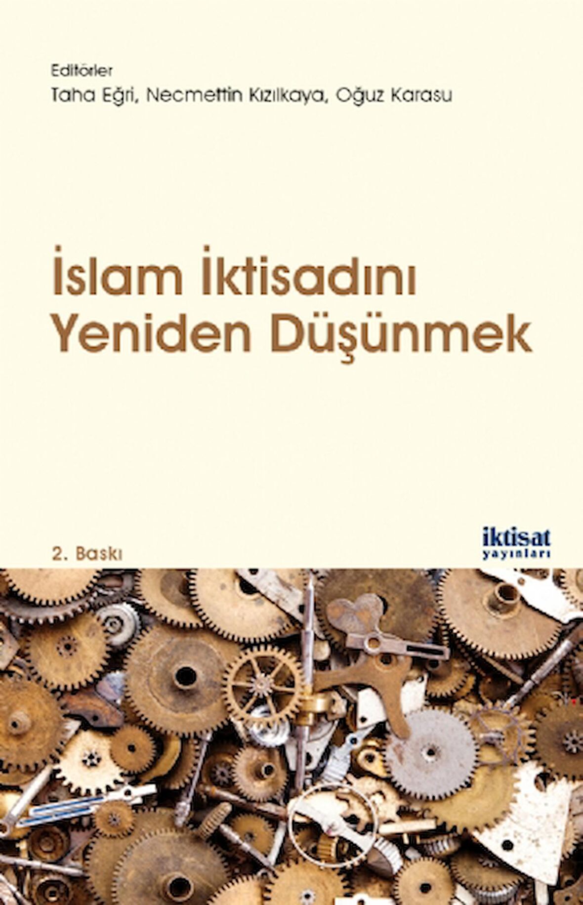 İslam İktisadını Yeniden Düşünmek