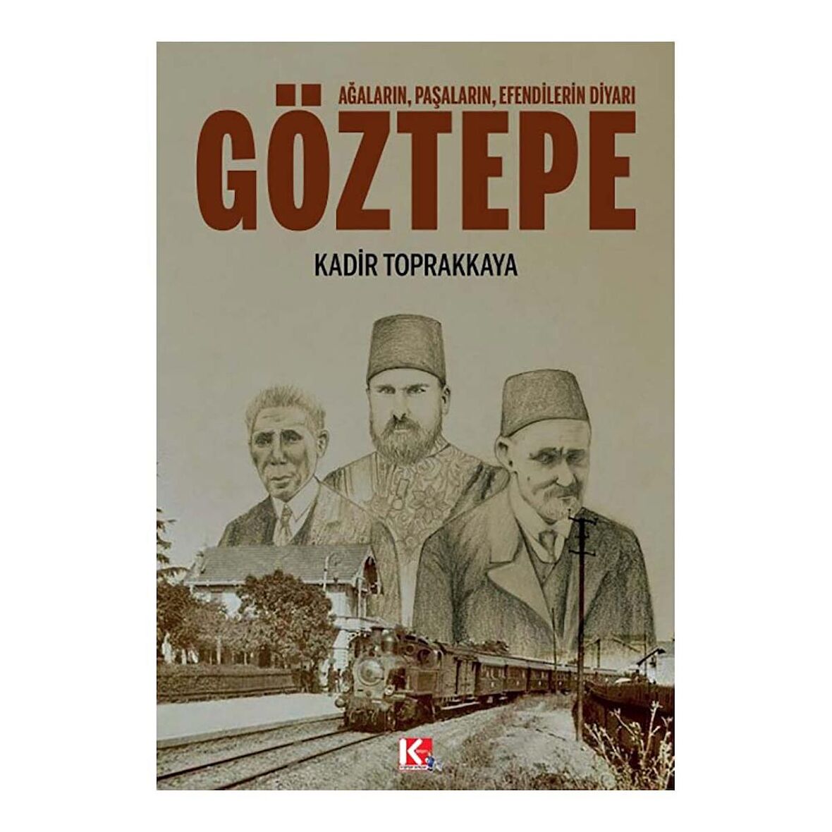 Ağaların, Paşaların, Efendilerin Diyarı Göztepe