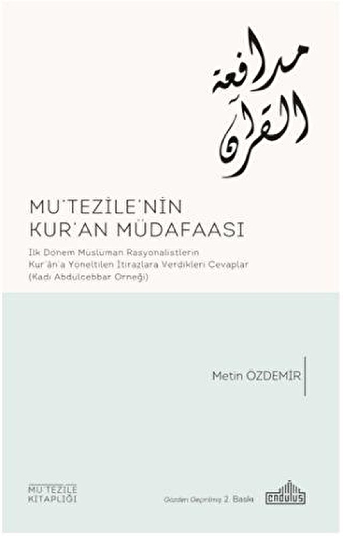 Mu'tezile'nin Kur'an Müdafaası