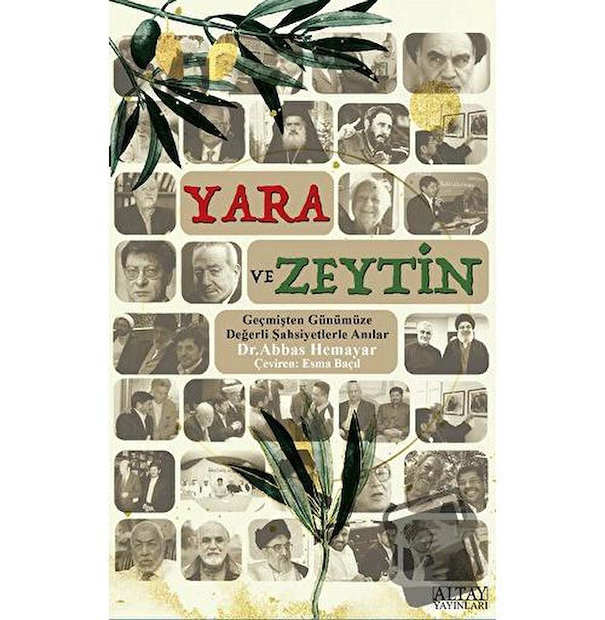 Yara ve Zeytin