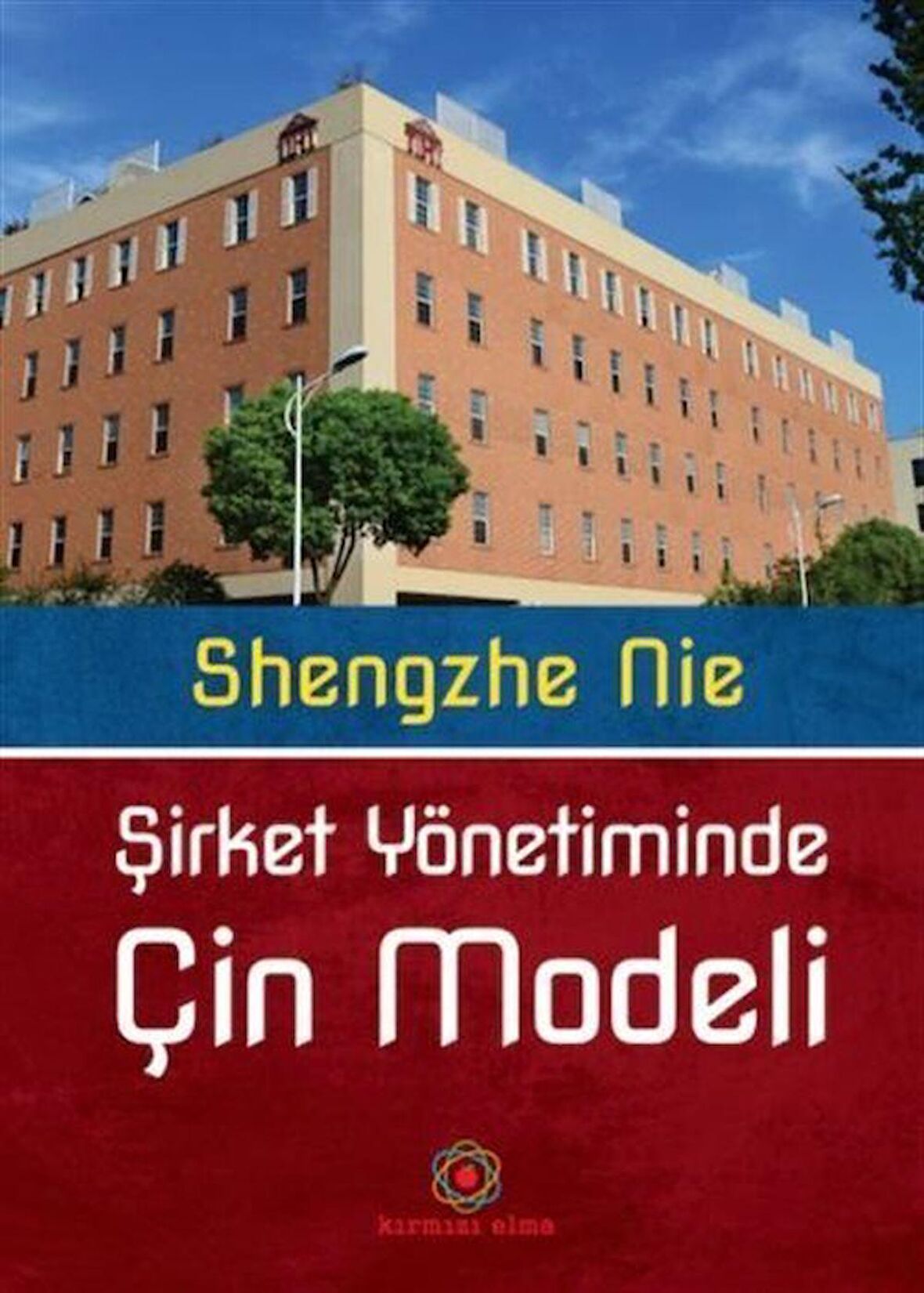 Şirket Yönetiminde Çin Modeli