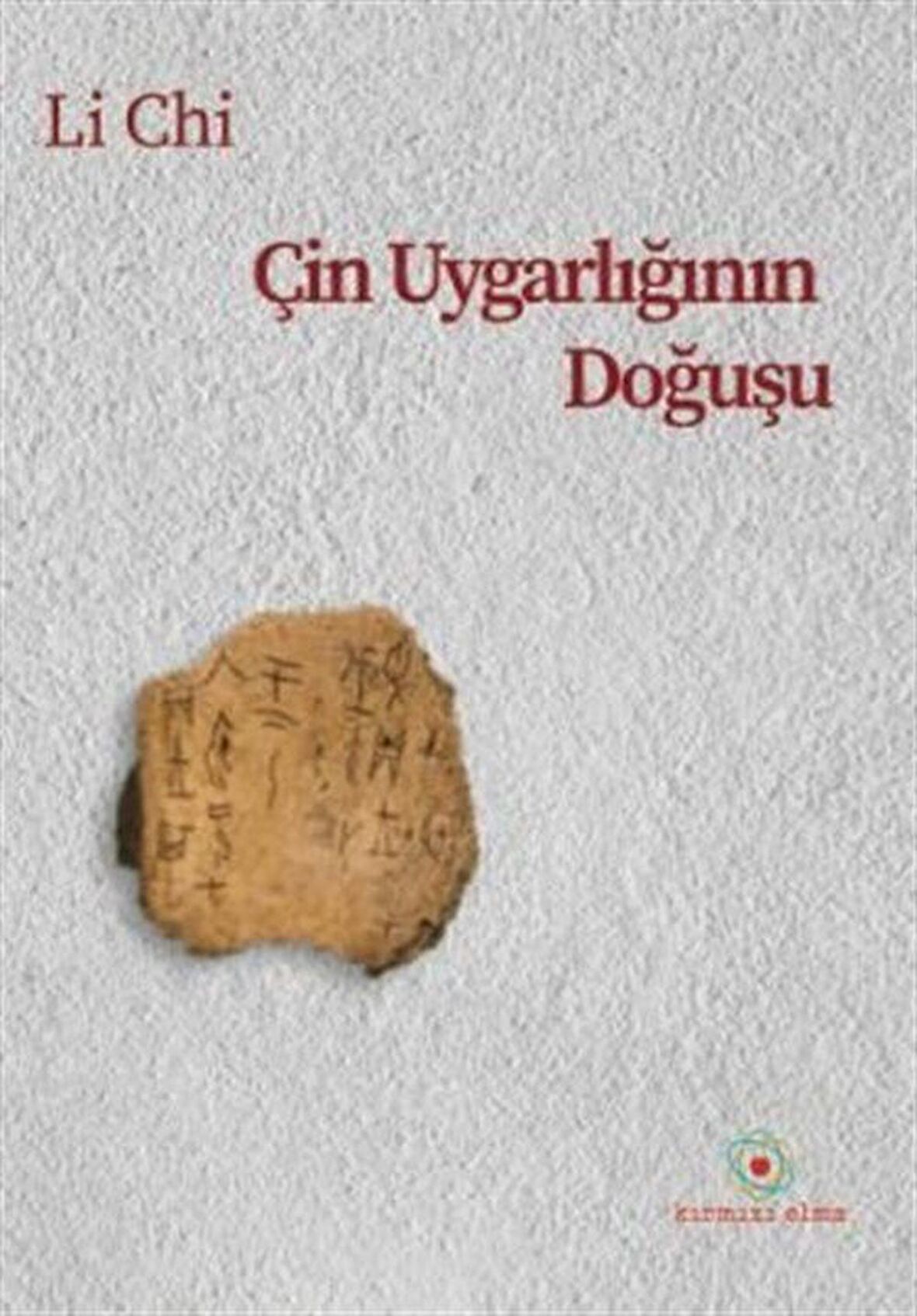 Çin Uygarlığının Doğuşu