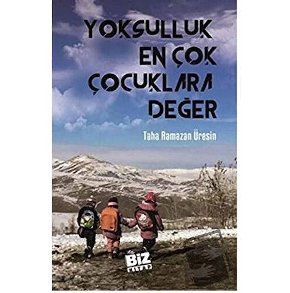 Yoksulluk En Çok Çocuklara Değer
