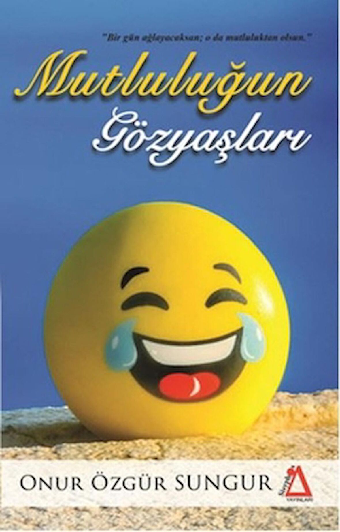 Mutluluğun Gözyaşları