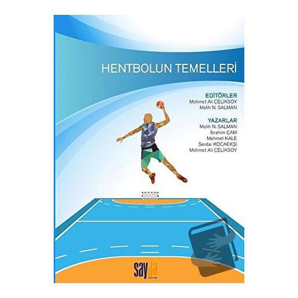 Hentbolun Temelleri