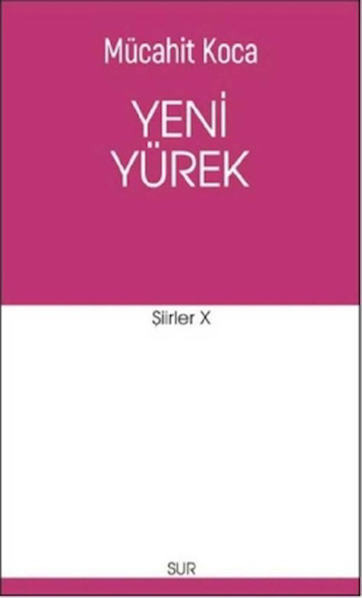 Yeni Yürek