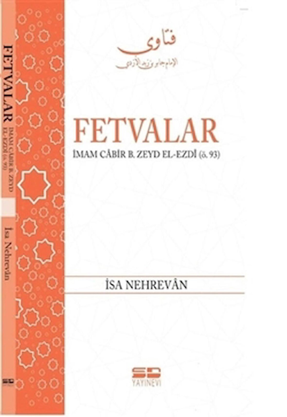 Fetvalar: İmam Cabir B. Zeyd El-Ezdi (Ö.93)