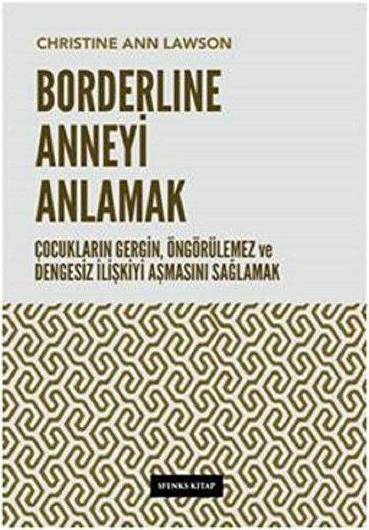 Borderline Anneyi Anlamak