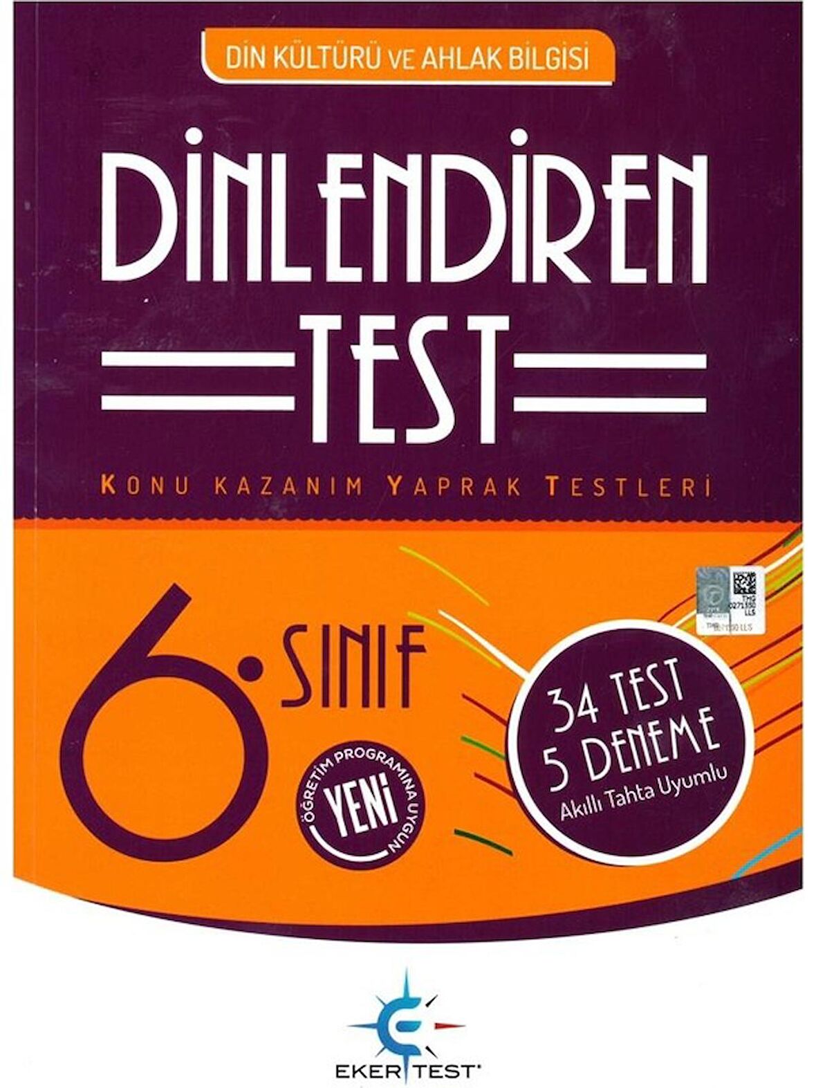 Eker Test 6. Sınıf Dinlendiren Test 2019