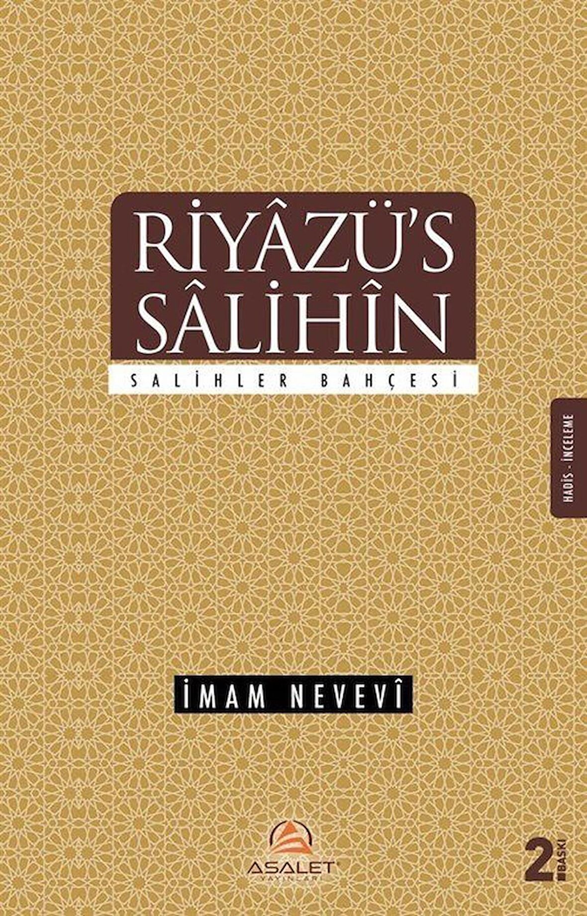 Riyazü’s Salihin Tercümesi