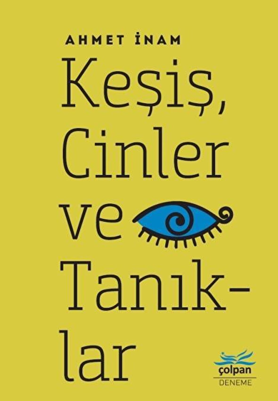 Keşiş, Cinler ve Tanıklar