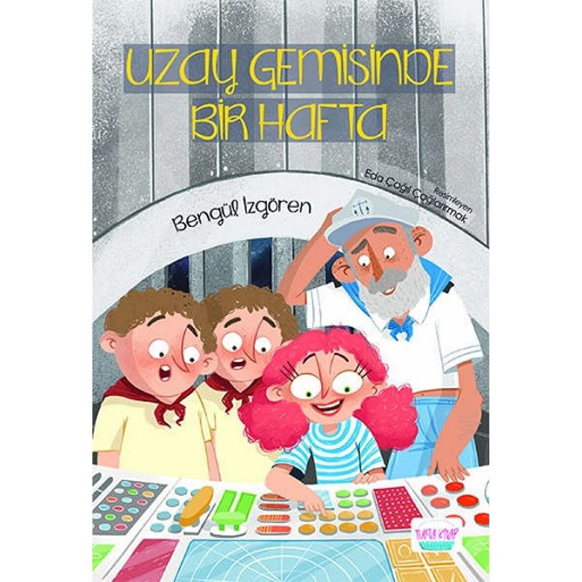 Uzay Gemisinde Bir Hafta