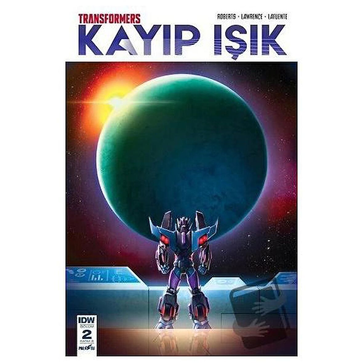 Transformers Kayıp Işık Bölüm 2 Kapak B