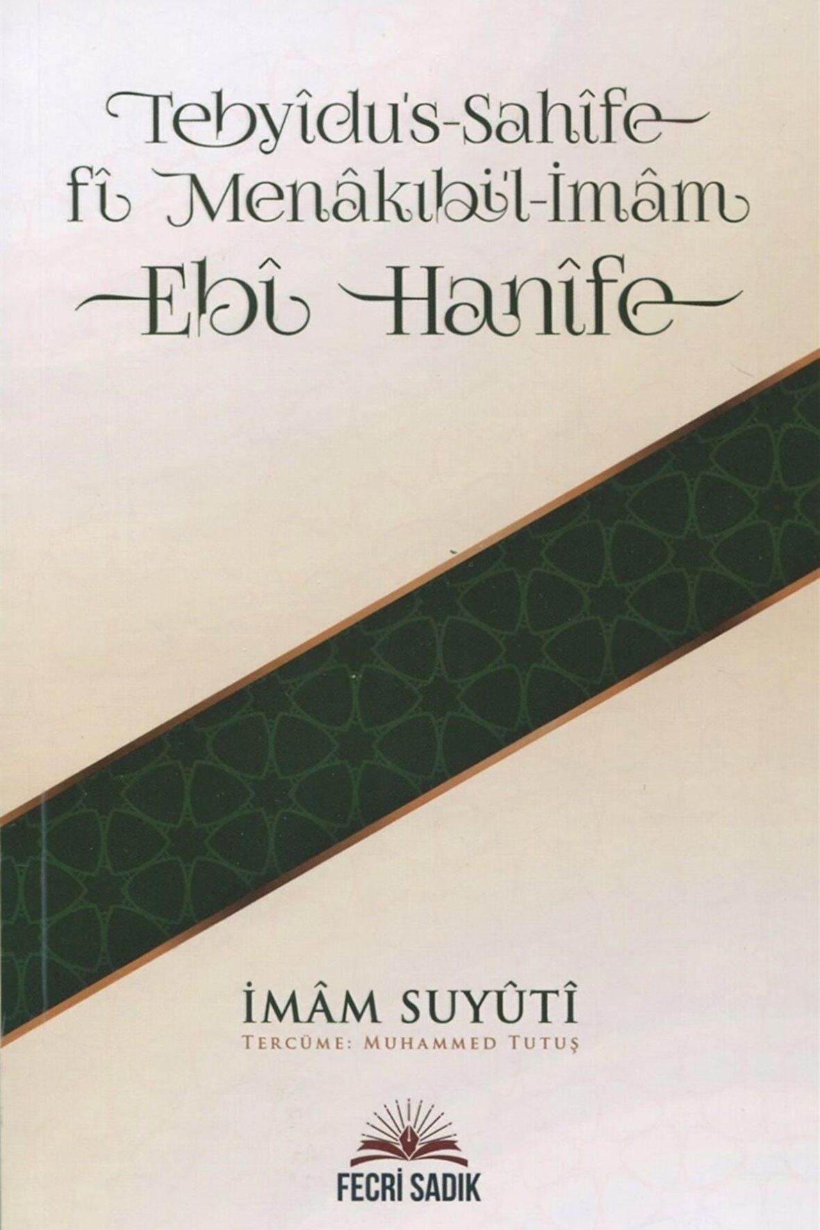 Tebyidu's-Sahife Fi Menakıbi'l-İmam Ebi Hanife