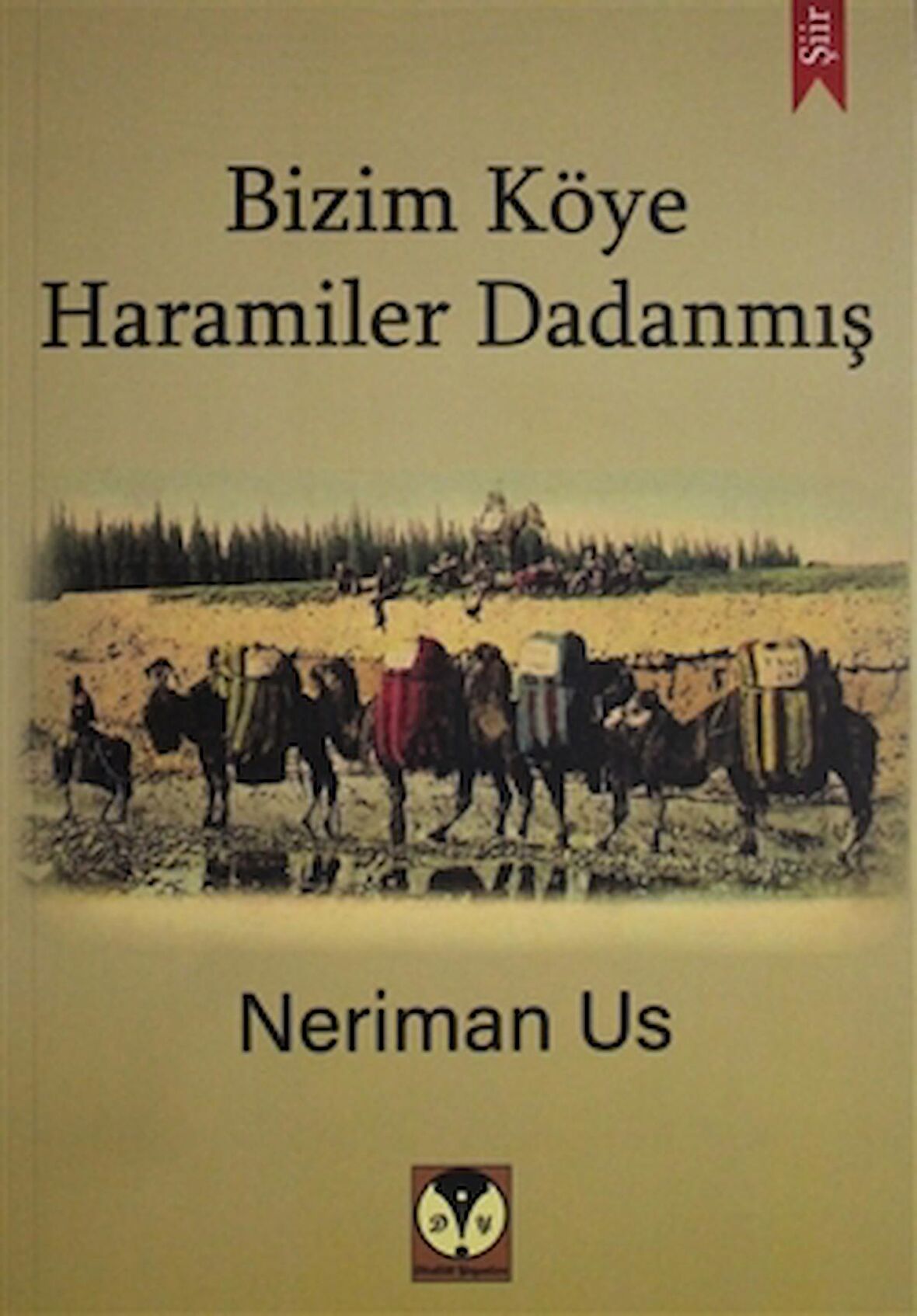 Bizim Köye Haramiler Dadanmış