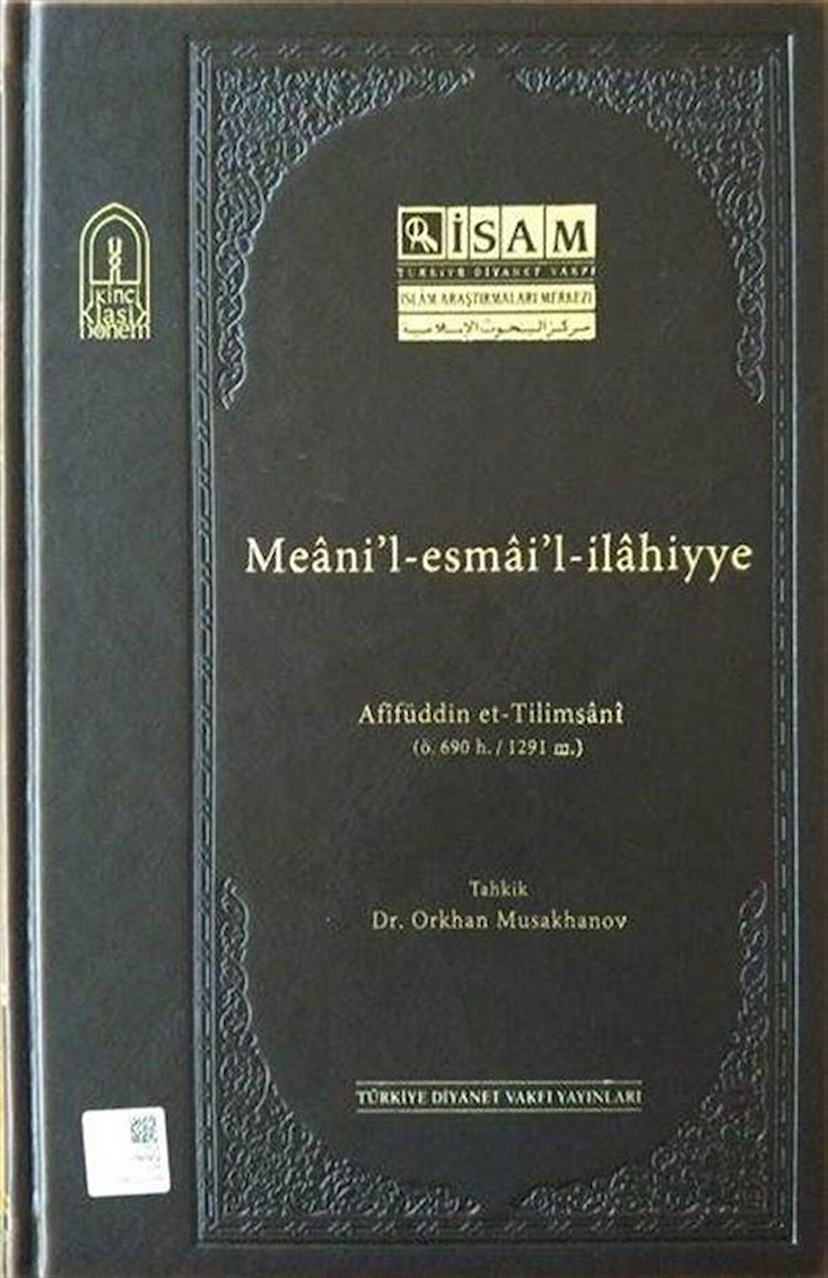 Meanil-esmail-ilahiyye (Afifüddin et-Tilimsani)