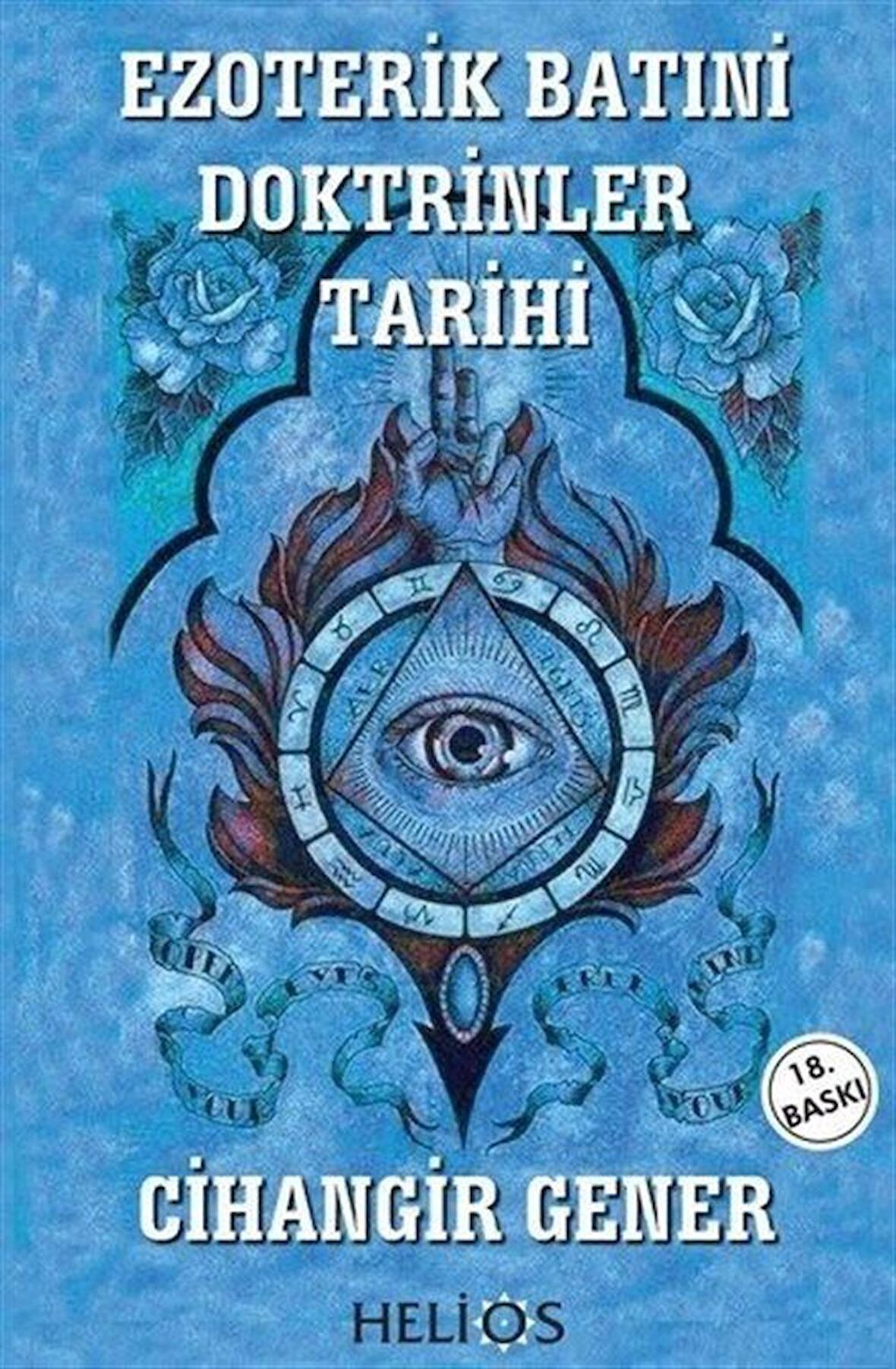 Ezoterik Batıni Doktrinler Tarihi / Cihangir Gener