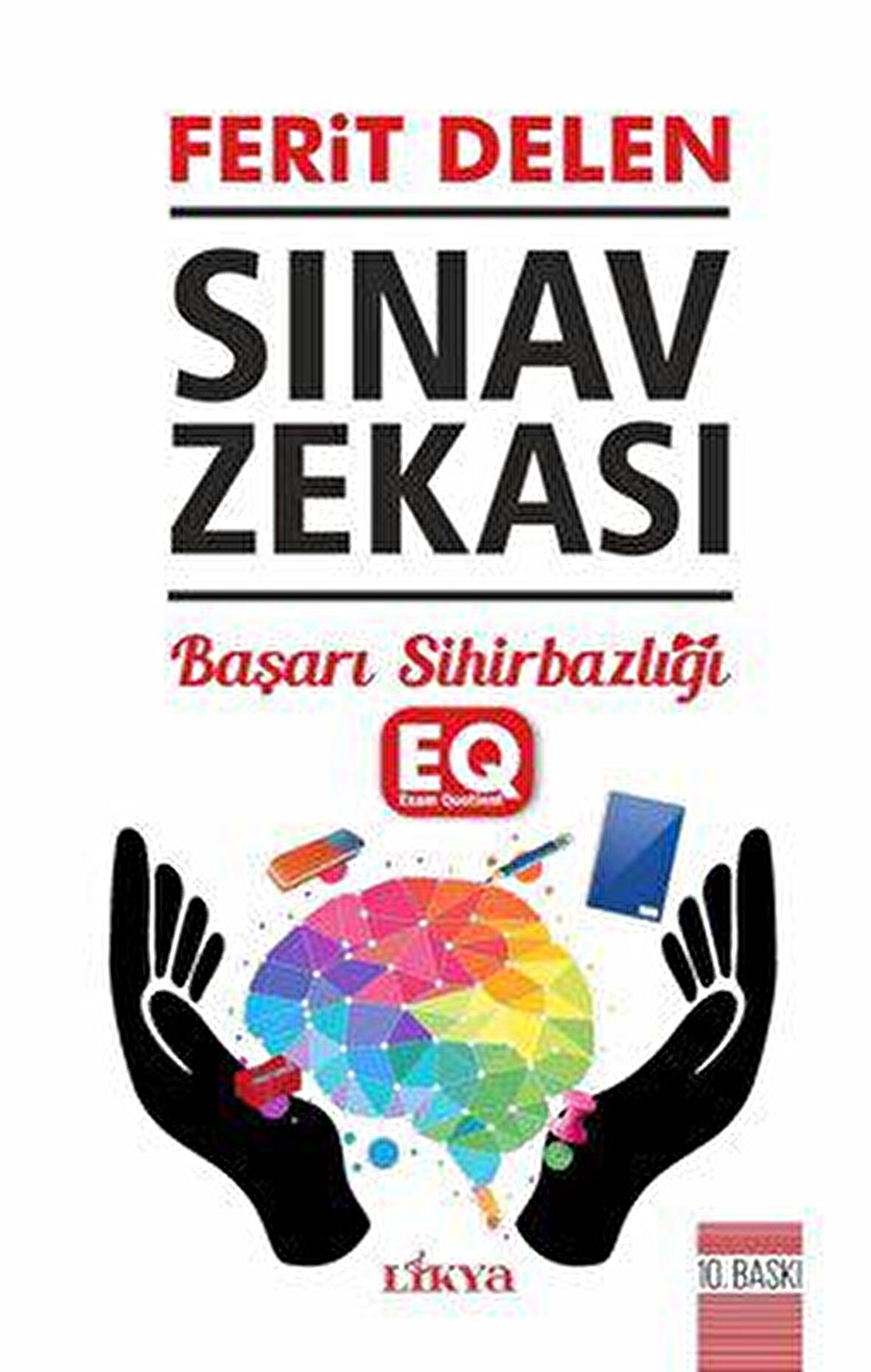 Sınav Zekası (EQ) - Başarı Sihirbazlığı