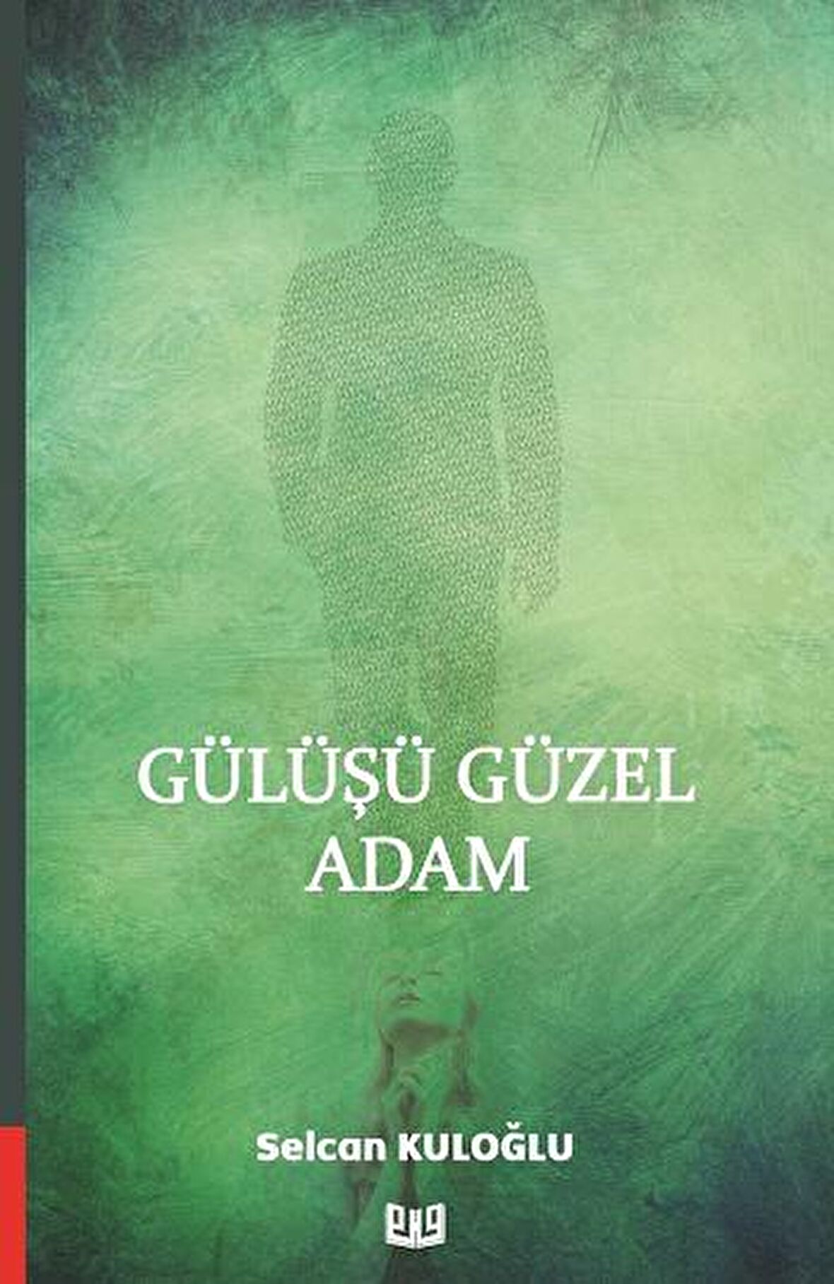 Gülüşü Güzel Adam