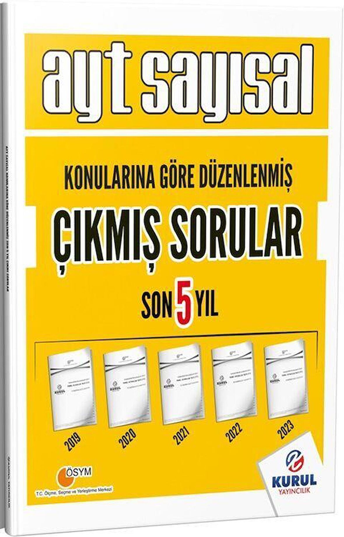 AYT Sayısal Konularına Göre Düzenlenmiş Son 5 Yıl Çıkmış Sorular Kurul Yayıncılık