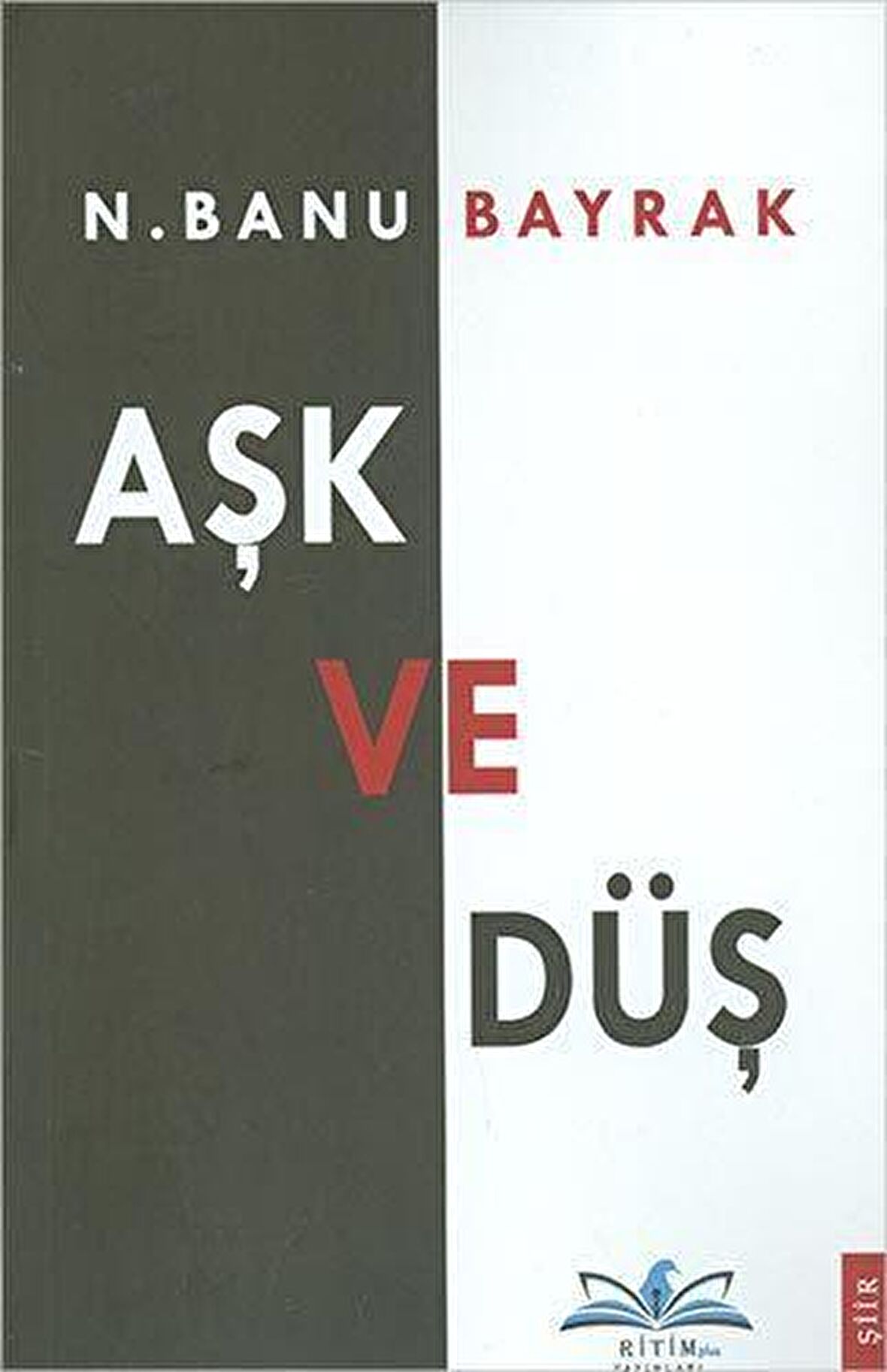 Aşk ve Düş