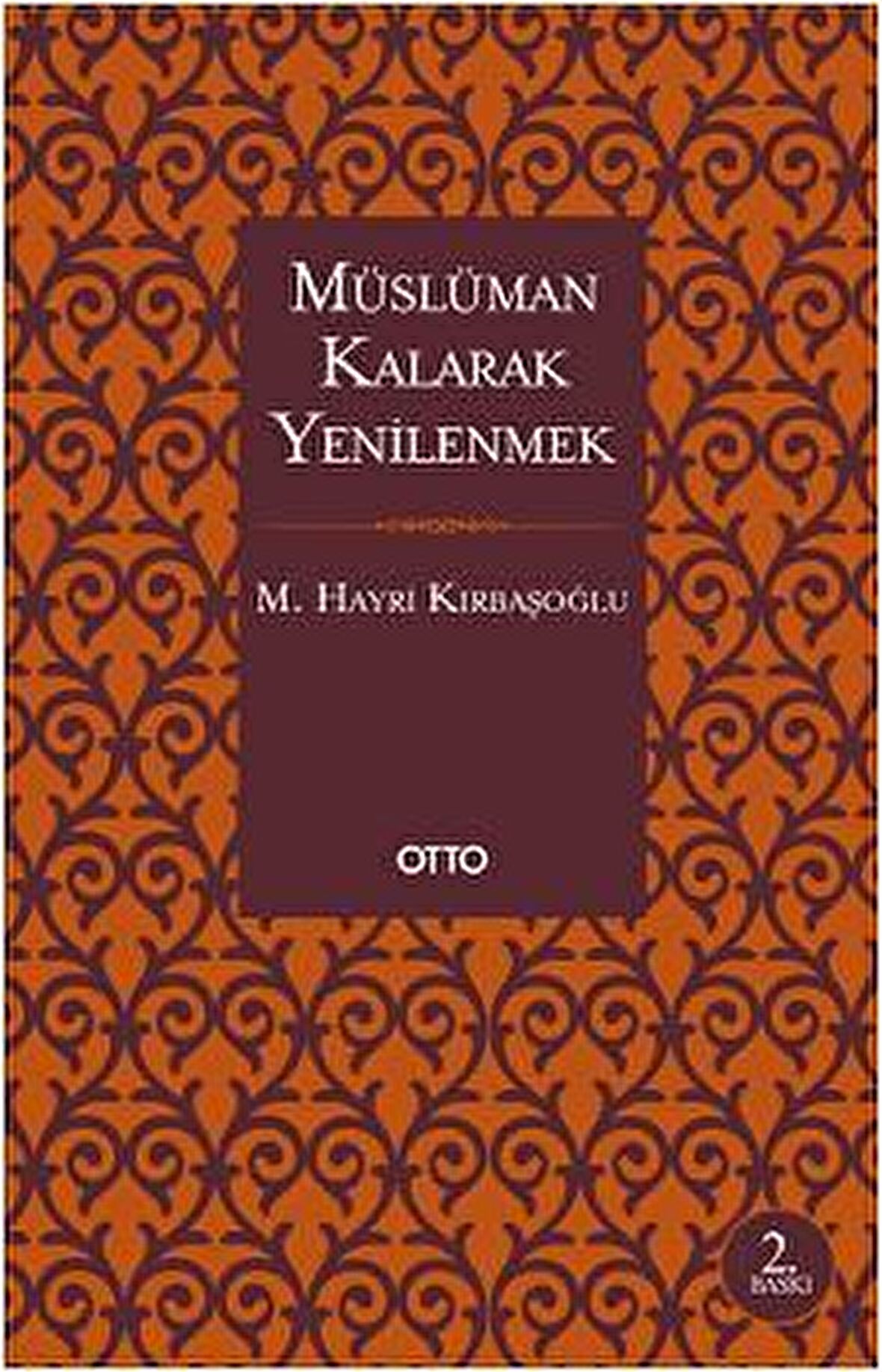 Müslüman Kalarak Yenilenmek