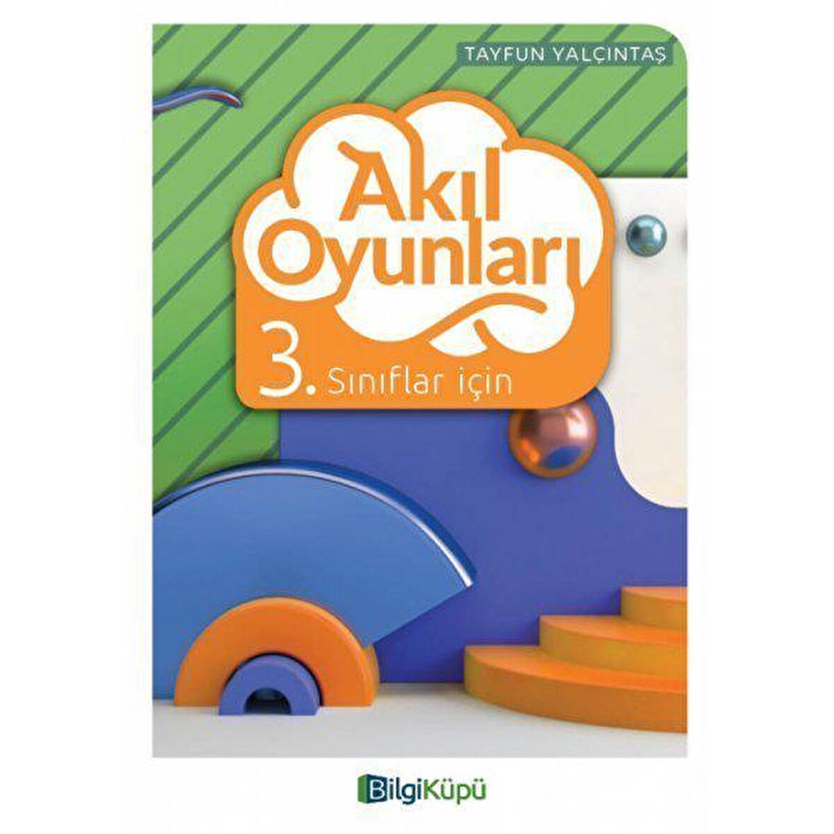 Akıl Oyunları 3. Sınıflar İçin