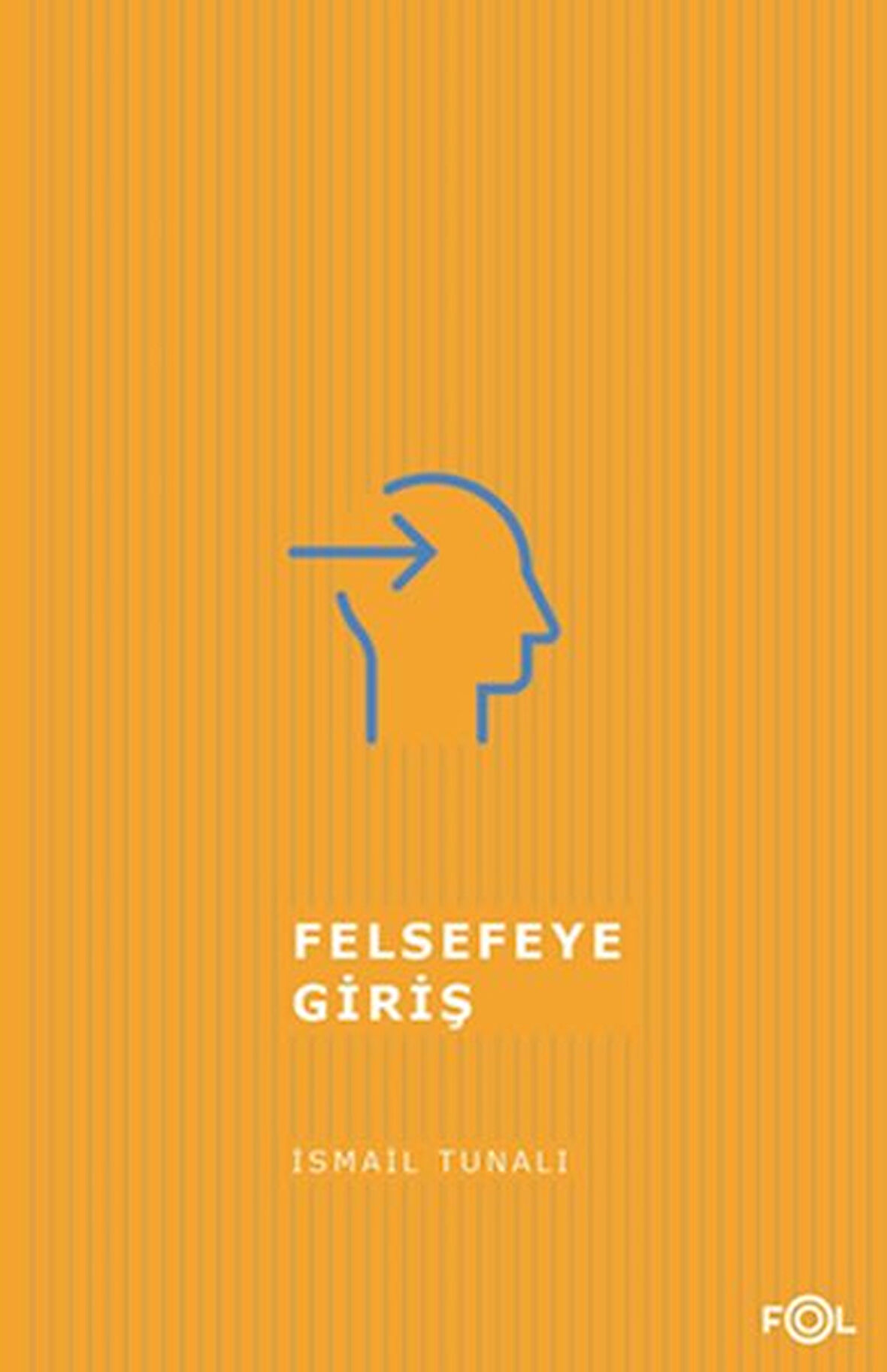 Kitap: Felsefeye Giriş