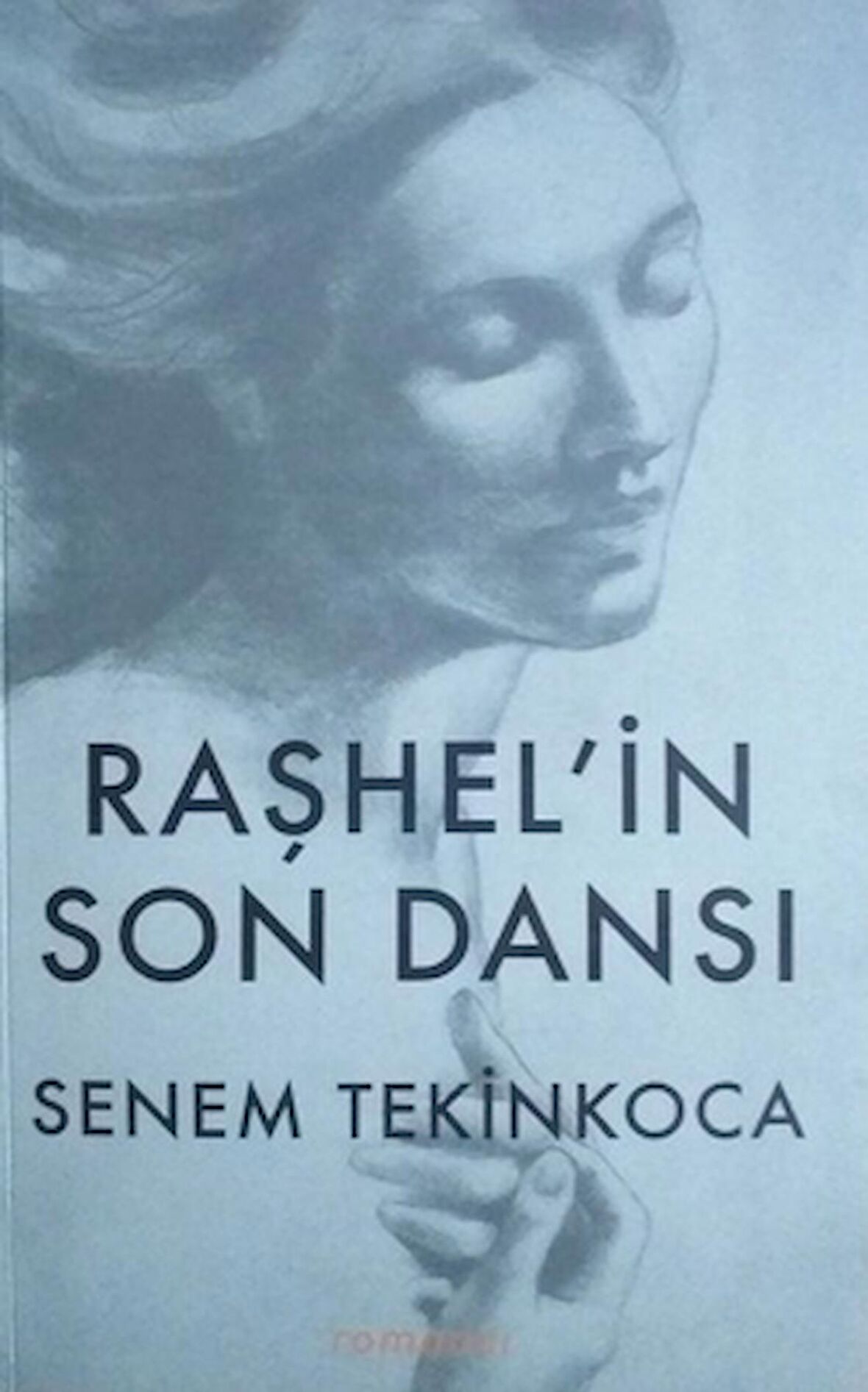 Raşhel'in Son Dansı
