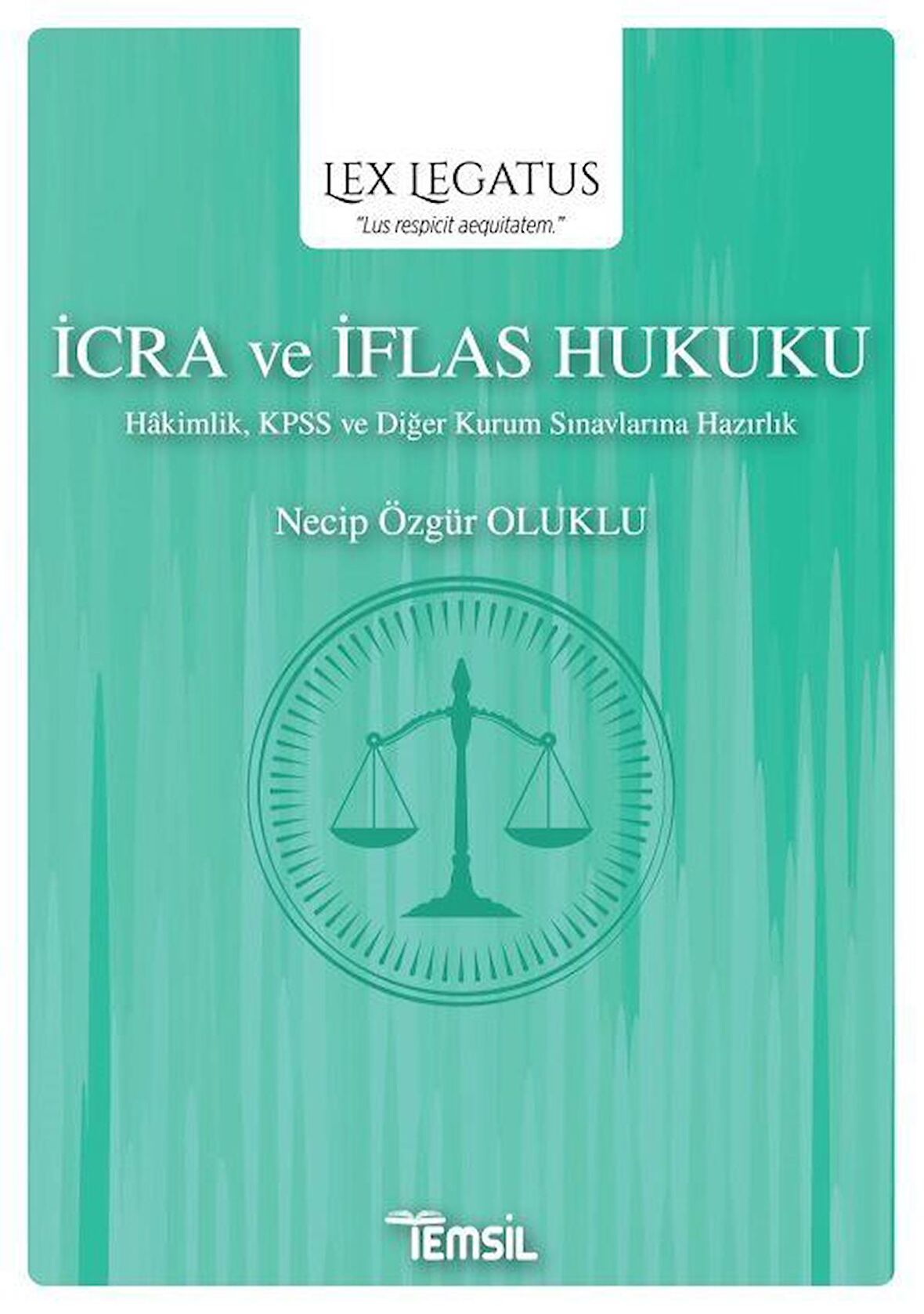 İcra ve İflas Hukuku - Lex Legatus