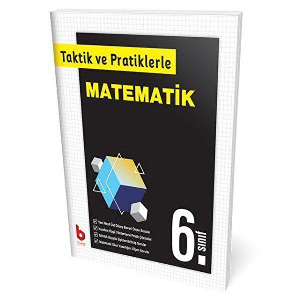 6. Sınıf Taktik ve Pratiklerle Matematik