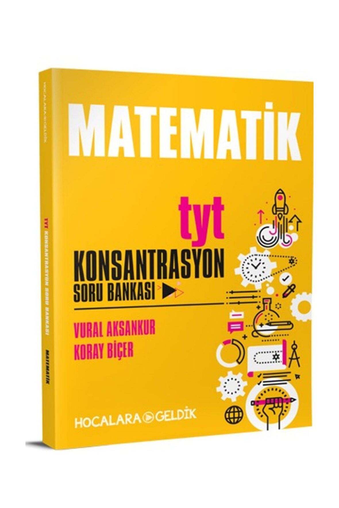 Hocalara Geldik Yayınları Tyt Matematik Konsantrasyon Soru Bankası