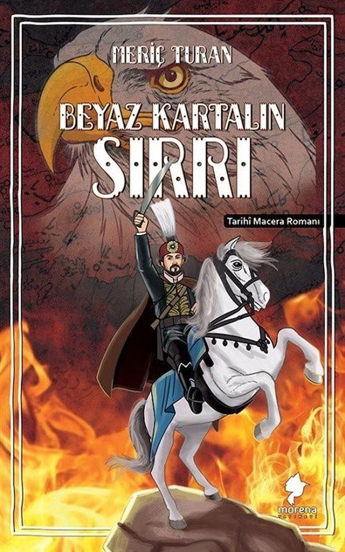 Beyaz Kartalın Sırrı