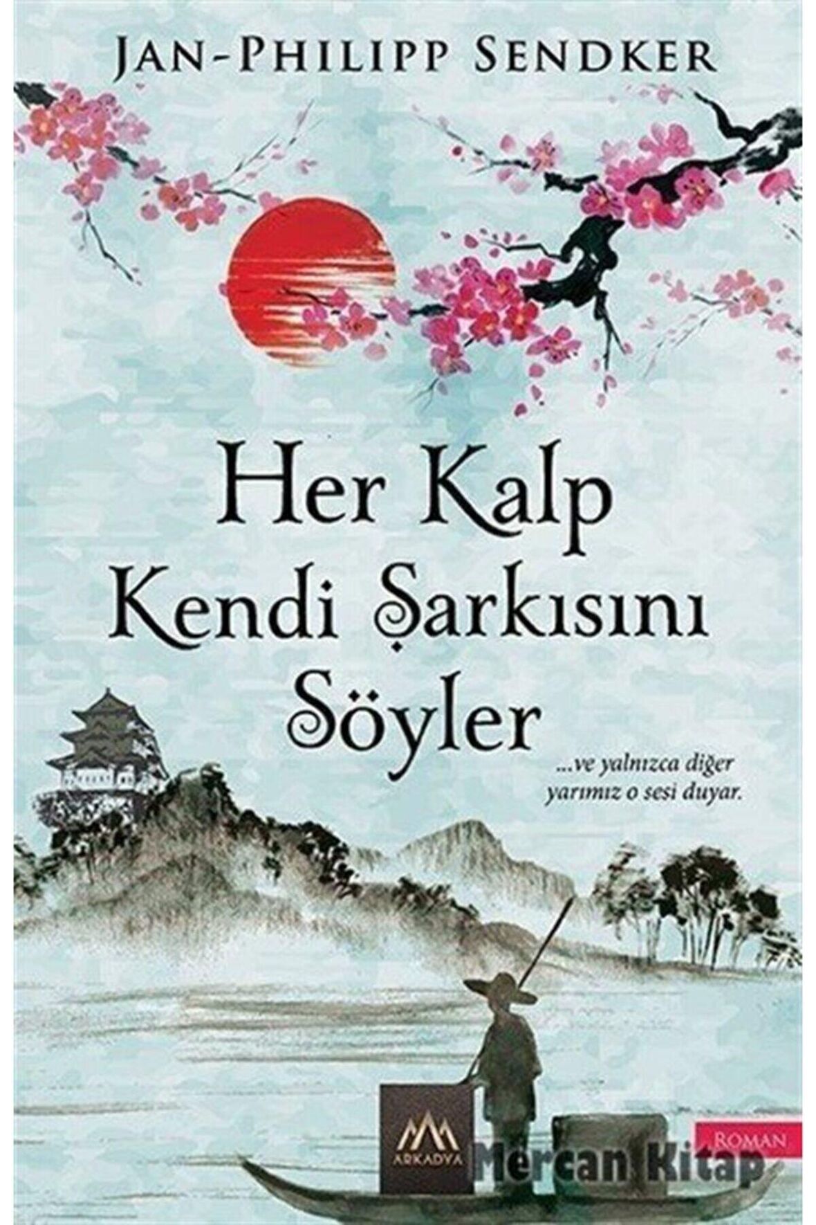 Her Kalp Kendi Şarkısını Söyler