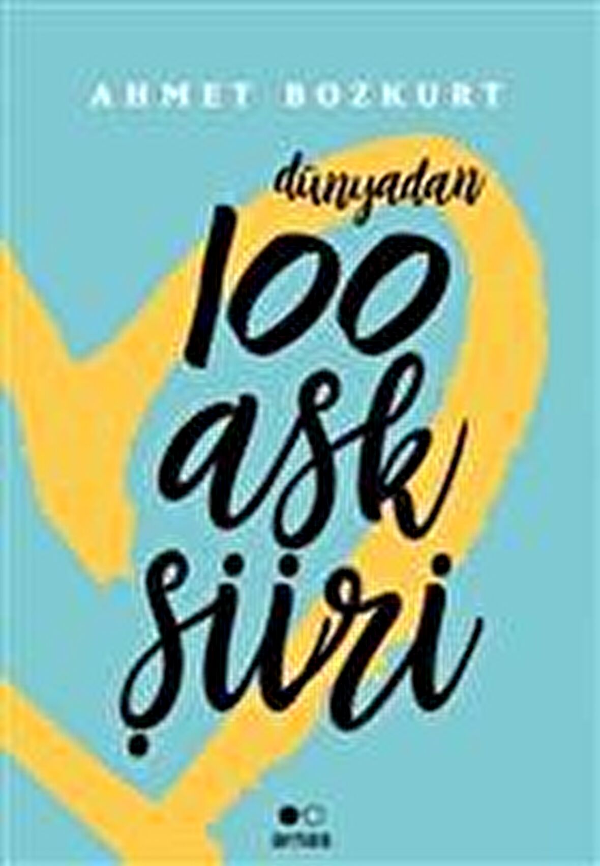 Dünyadan 100 Aşk Şiiri