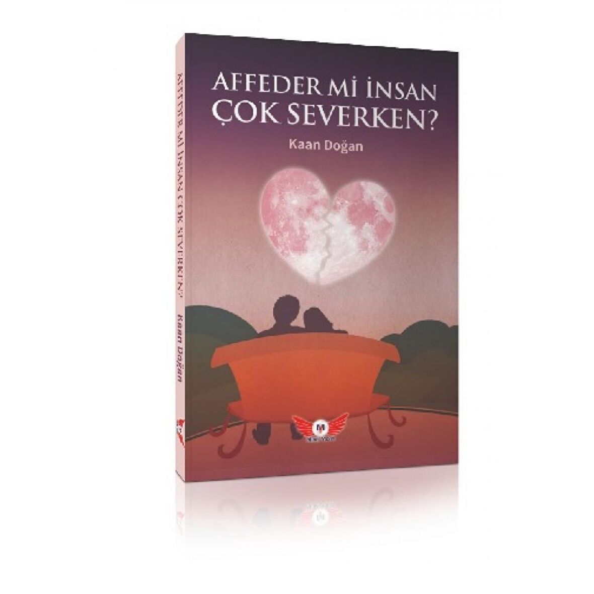 Affeder mi İnsan Çok Severken?