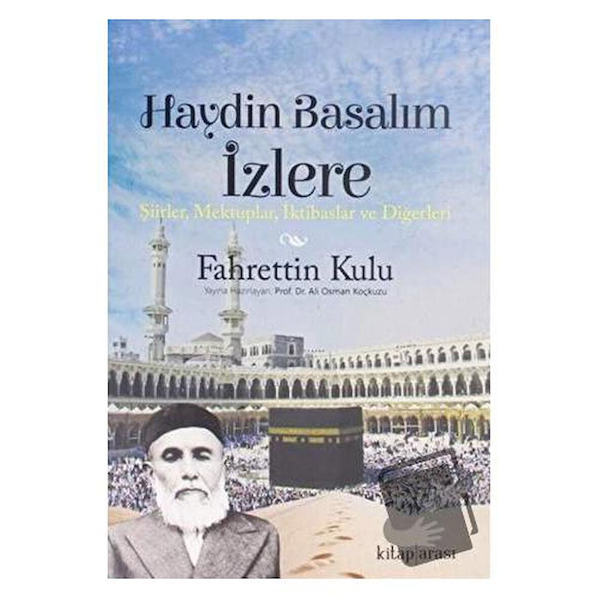 Haydin Basalım İzlere