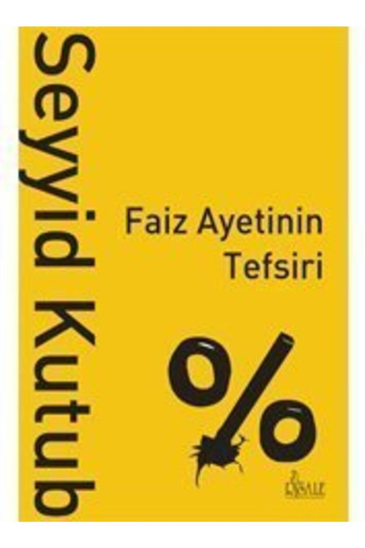 Faiz Ayetinin Tefsiri